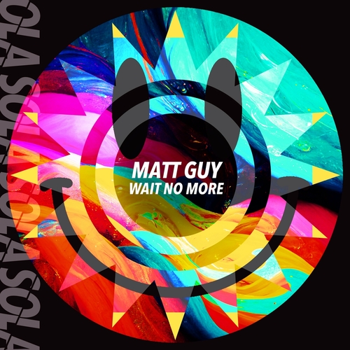 Matt Guy - Wait No More [SOLA187BP]